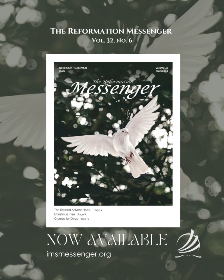 Reformation Messenger Vol. 32, No. 6