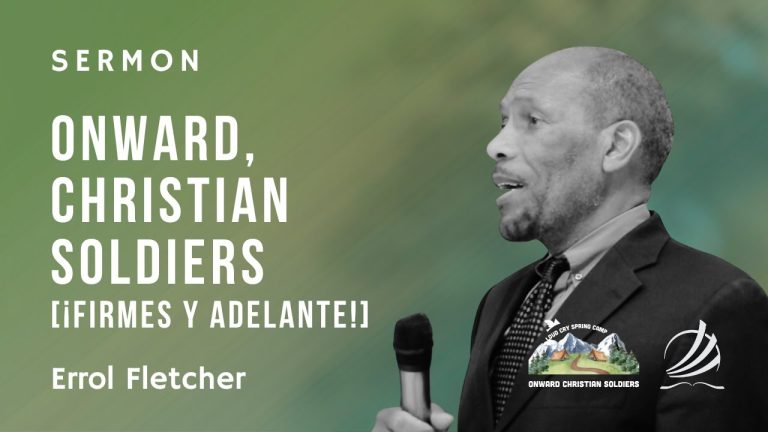 Onward, Christian Soldiers (¡Firmes y adelante!)