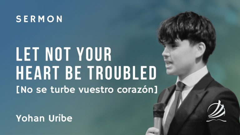 Let Not Your Heart Be Troubled (No se turbe vuestro corazón)