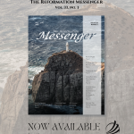 The Reformation Messenger, Vol. 33, No. 3