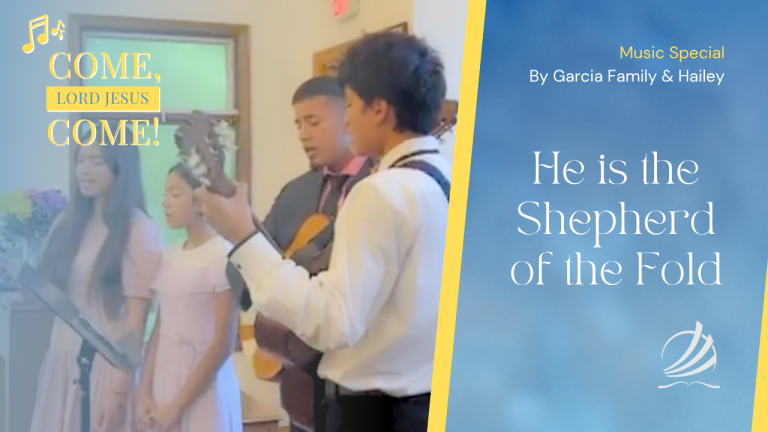 He is the Shepherd of the Fold