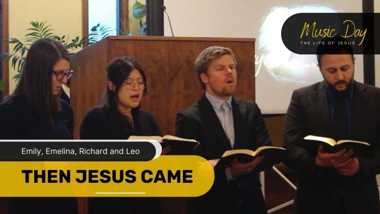 Then Jesus Came