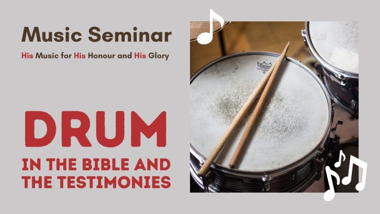 Drum in the Bible and the Testimonies